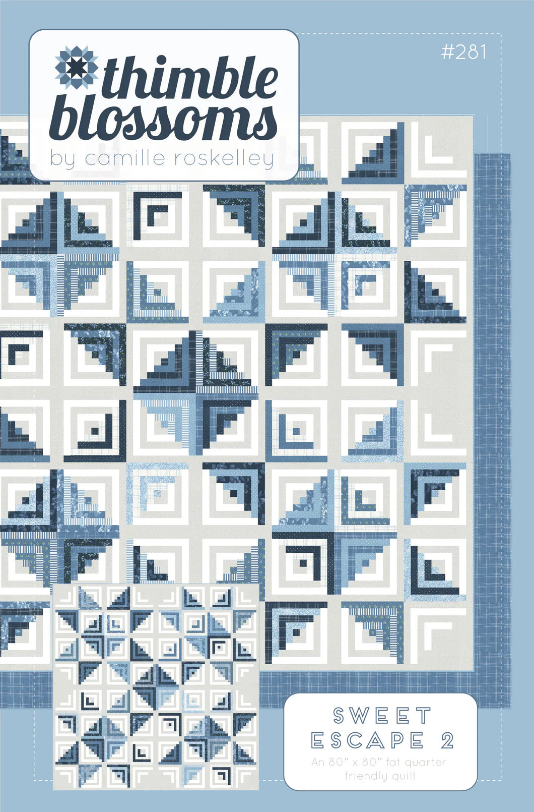 Sweet Escape 2 Quilt Pattern